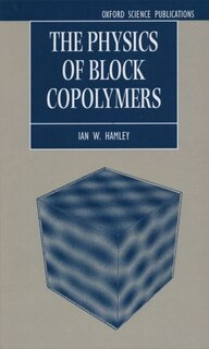 Front cover_The Physics of Block Copolymers