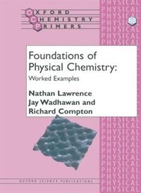 Couverture_Foundations of Physical Chemistry: Worked Examples