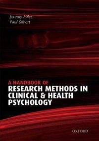 A Handbook of Research Methods for Clinical and Health Psychology
