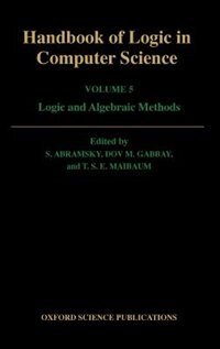 Front cover_Handbook of Logic in Computer Science: Volume 5. Algebraic and Logical Structures