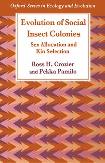 Front cover_Evolution of Social Insect Colonies