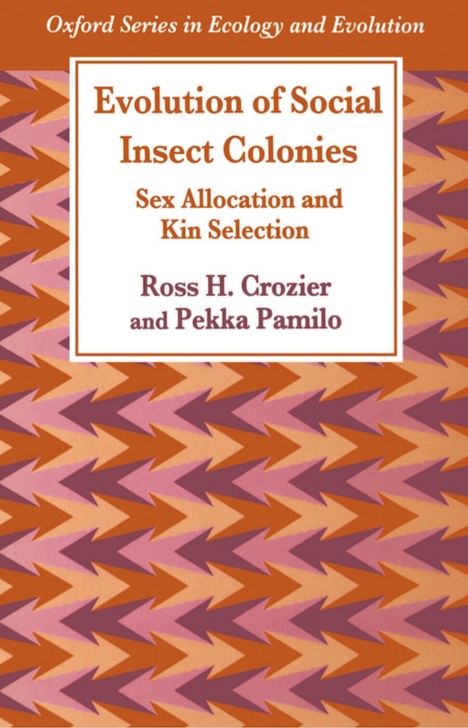 Front cover_Evolution of Social Insect Colonies