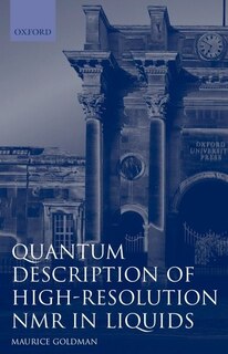 Front cover_Quantum Description of High-Resolution NMR in Liquids