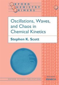 Couverture_Oscillations, Waves, and Chaos in Chemical Kinetics