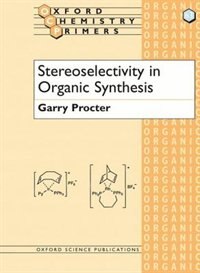 Front cover_Stereoselectivity in Organic Synthesis