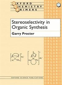 Front cover_Stereoselectivity in Organic Synthesis