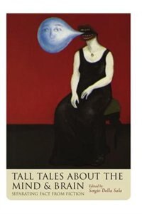 Front cover_Tall Tales about the Mind and Brain