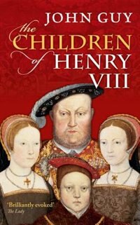 Front cover_The Children of Henry VIII
