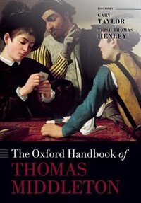 Couverture_The Oxford Handbook of Thomas Middleton