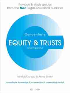 Equity and Trusts Concentrate: Law Revision and Study Guide by Iain McDonald