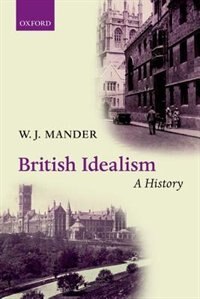 Front cover_British Idealism: A History