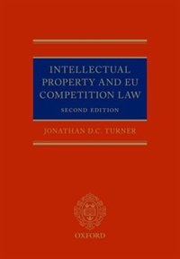 Front cover_Intellectual Property and EU Competition Law