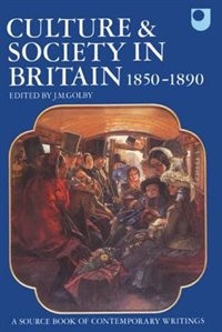 Couverture_Culture and Society in Britain 1850-1890