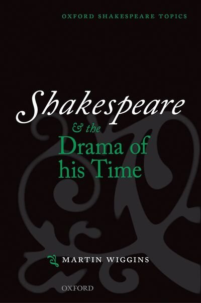 Couverture_Shakespeare and the Drama of his Time