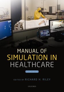 Front cover_Manual of Simulation in Healthcare