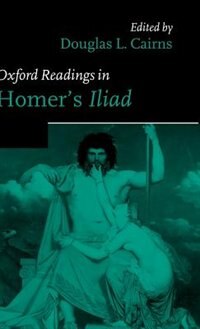 Front cover_Oxford Readings in Homer's Iliad