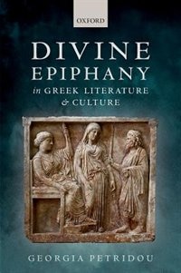 Front cover_Divine Epiphany in Greek Literature and Culture