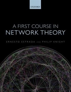 Front cover_A First Course in Network Theory