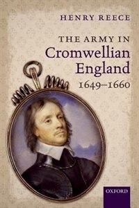 Front cover_The Army in Cromwellian England, 1649-1660