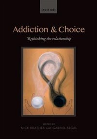 Front cover_Addiction and Choice