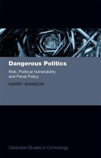 Front cover_Dangerous Politics