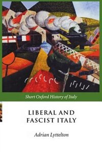Couverture_Liberal and Fascist Italy