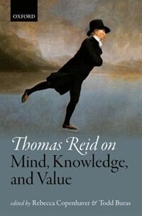 Front cover_Thomas Reid on Mind, Knowledge, and Value
