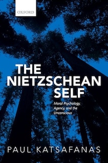 Front cover_The Nietzschean Self