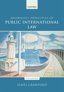Front cover_Brownlie's Principles of Public International Law