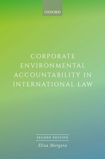 Couverture_Corporate Environmental Accountability in International Law
