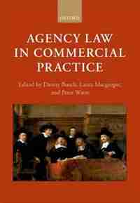 Agency Law in Commercial Practice by Danny Busch