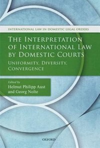 Front cover_The Interpretation of International Law by Domestic Courts