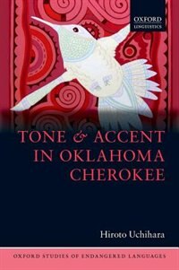 Front cover_Tone and Accent in Oklahoma Cherokee