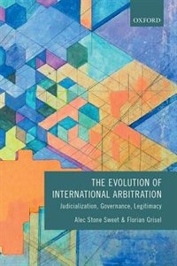 Front cover_The Evolution of International Arbitration