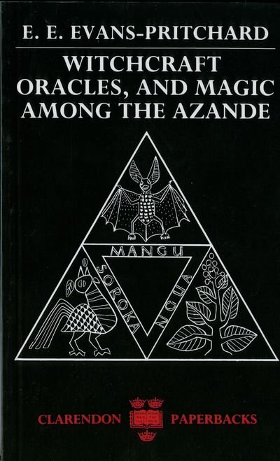 Front cover_Witchcraft, Oracles and Magic among the Azande