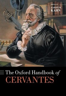 Front cover_The Oxford Handbook of Cervantes
