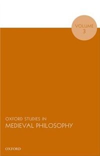 Couverture_Oxford Studies in Medieval Philosophy, Volume 3