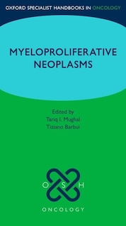 Couverture_Oxford Specialist Handbook: Myeloproliferative Neoplasms