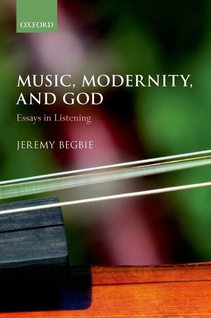 Front cover_Music, Modernity, and God