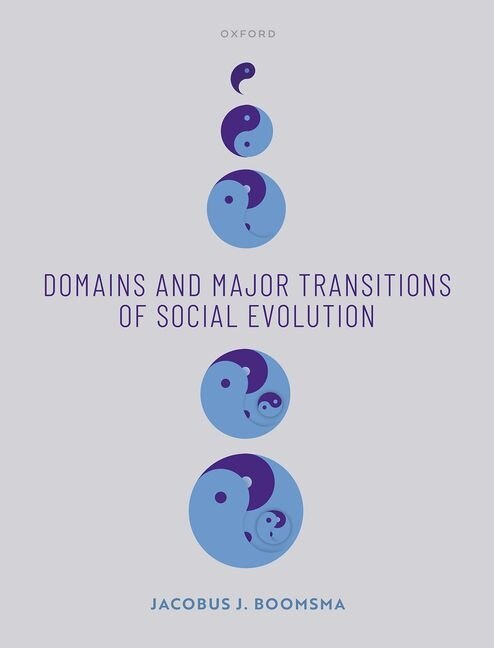 Couverture_Domains and Major Transitions of Social Evolution