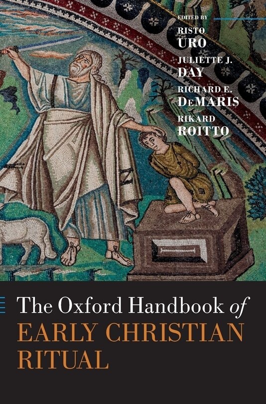 Front cover_The Oxford Handbook of Early Christian Ritual