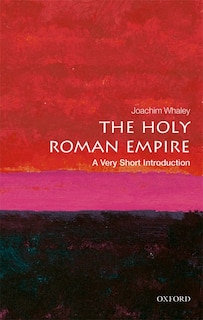 Front cover_The Holy Roman Empire: A Very Short Introduction