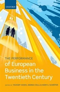 Front cover_The Performance of European Business in the Twentieth Century