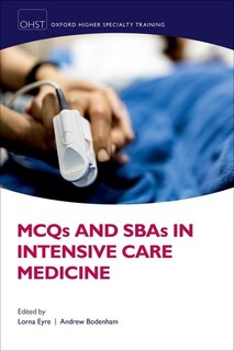 Front cover_Mcqs And Sbas In Intensive Care Medicine