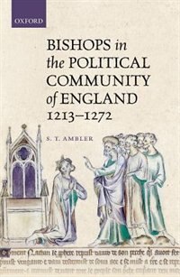 Couverture_Bishops in the Political Community of England, 1213-1272