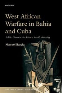 Couverture_West African Warfare in Bahia and Cuba