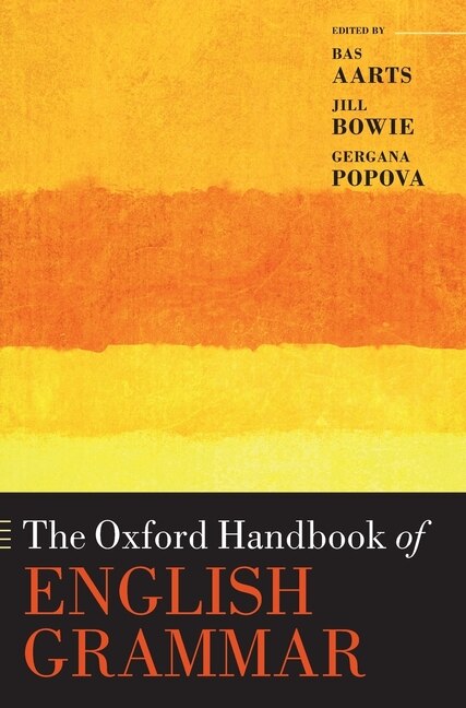 Front cover_The Oxford Handbook Of English Grammar