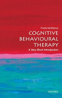 Front cover_Cognitive Behavioural Therapy: A Very Short Introduction