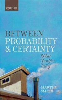 Front cover_Between Probability and Certainty