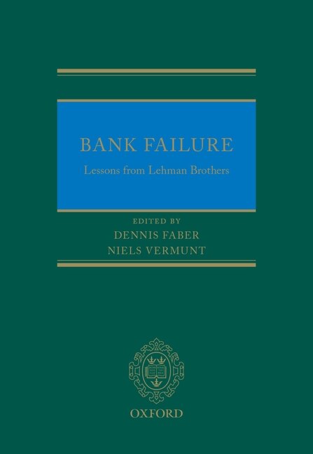 Bank Failure: Lessons from Lehman Brothers